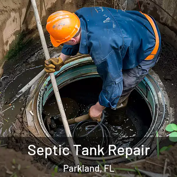  Septic Tank Repair Parkland, FL