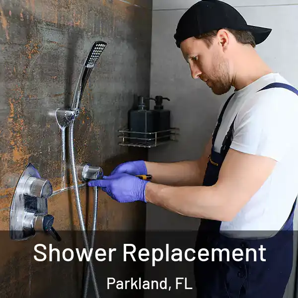  Shower Replacement Parkland, FL