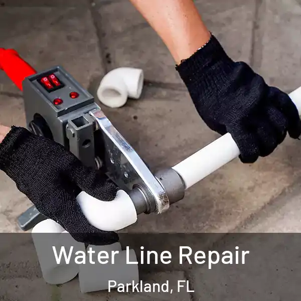  Water Line Repair Parkland, FL